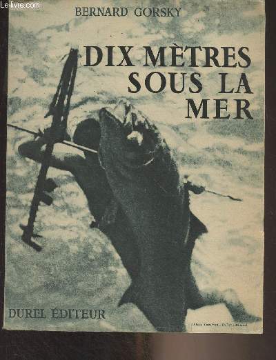 Dix mtres sous la mer