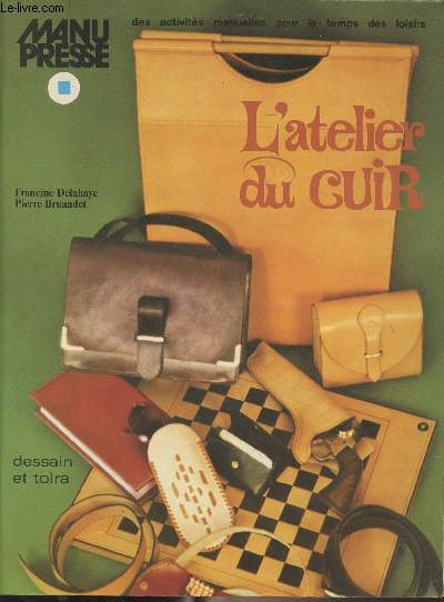 L'atelier du cuir - 