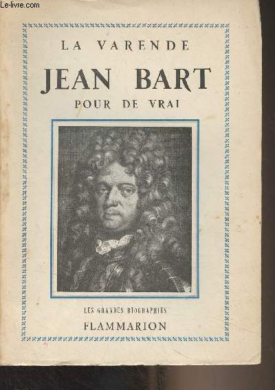 Jean Bart pour de vrai - 