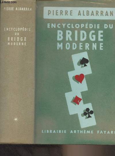 Encyclopdie du Bridge moderne