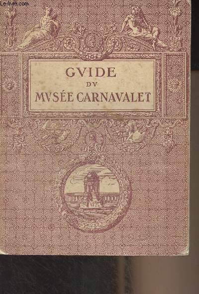 Guide du muse Carnavalet