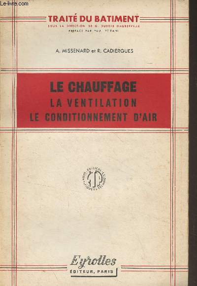 Le chauffage, la ventilation, le conditionnement d'air - 