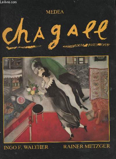 Marc Chagall (1887-1985) Le peintre-pote