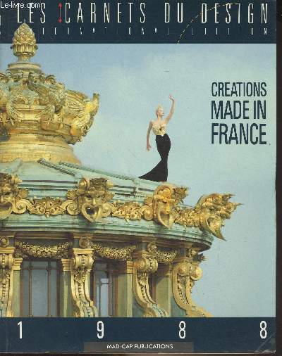 Les carnets du design - 4 - Creations made in France - 1988