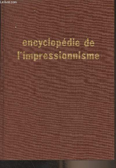 Encyclopdie de l'impressionnisme