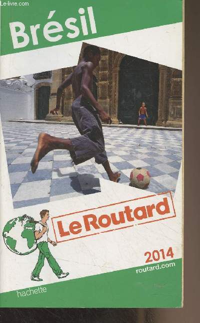 Brsil - Le Routard 2014