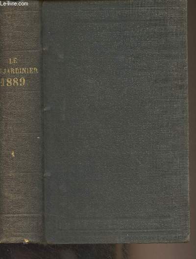 Le bon jardinier - 133e dition - Almanach horticole pour l'anne 1889