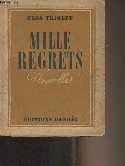 Mille regrets (nouvelles)