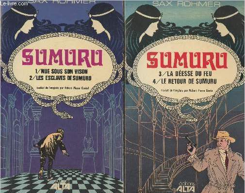 Sumuru - 4 tomes en 2 vol. - 1/ Nue sous son vison - 2/ Les esclaves de Sumuru - 3/ La desse du feu - 4/ Le retour de Sumuru