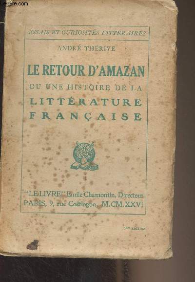 Le retour d'Amazan ou une histoire de la littrature franaise - 