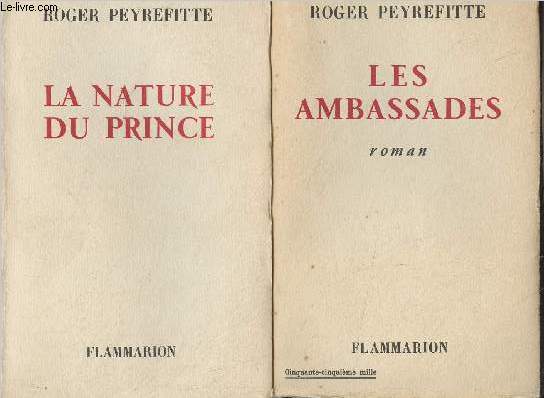 Lot de 2 livres : La nature du prince - Les ambassades