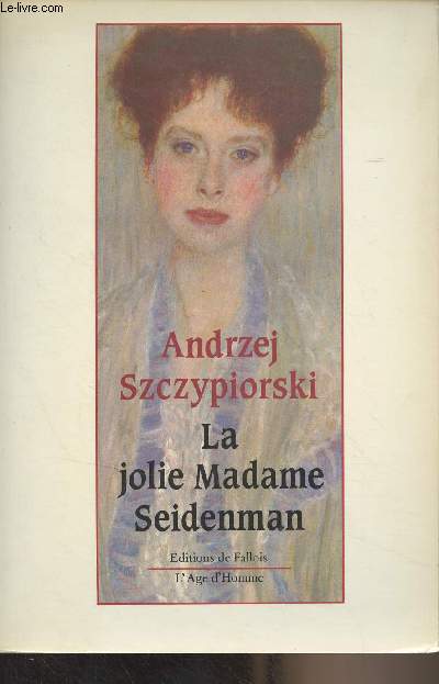 La jolie Madame Seidenman