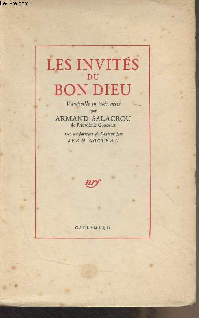 Les invits du bon dieu, Vaudeville en trois actes