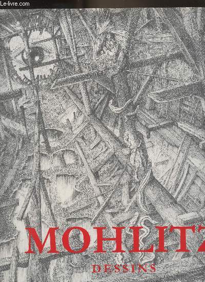 Mohlitz, dessins