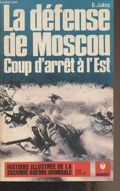 La dfense de Moscou, Coup d'arrt  l'Est - 