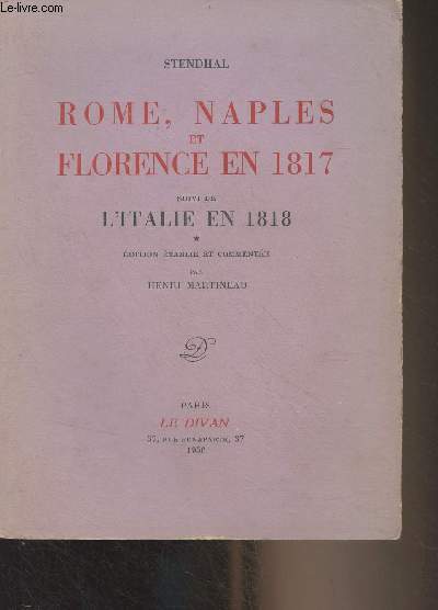 Rome, Naples et Florence en 1817, suivi de l'Italie en 1818