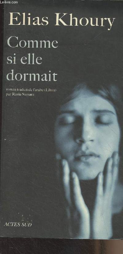 Comme si elle dormait - 