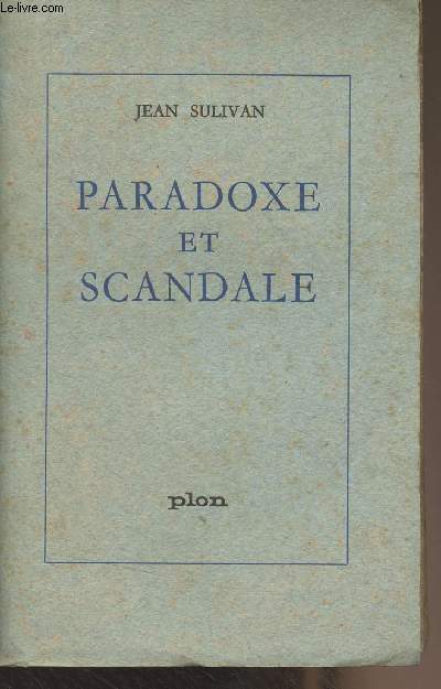 Paradoxe et scandale