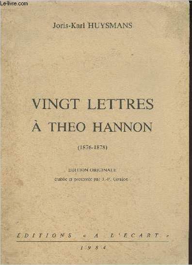 Vingt lettres  Tho Hannon (1876-1878)