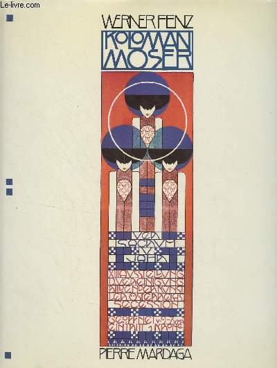 Koloman Moser (Art graphique, art appliqu, peinture)