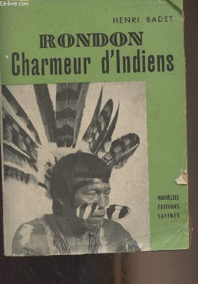 Rondon charmeur d'indiens