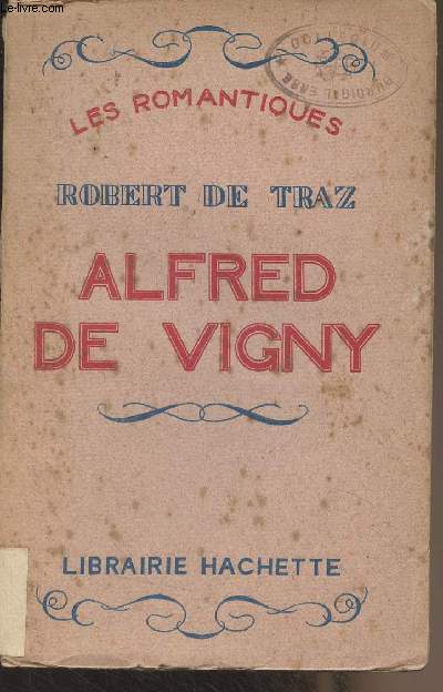 Alfred de Vigny - 