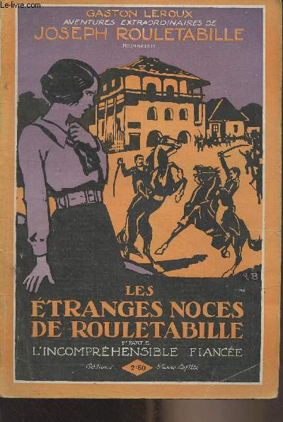 Les tranges noces de Rouletabille (suite du 