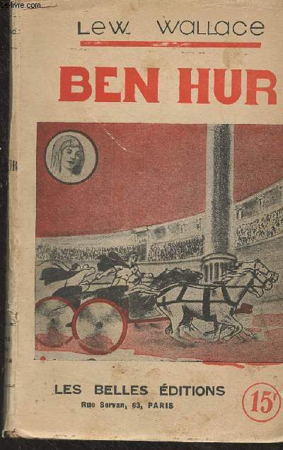 Ben Hur - Roman sur la naissance du christianisme
