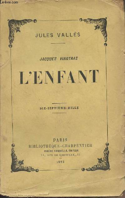 Jacques Vingtras - L'enfant