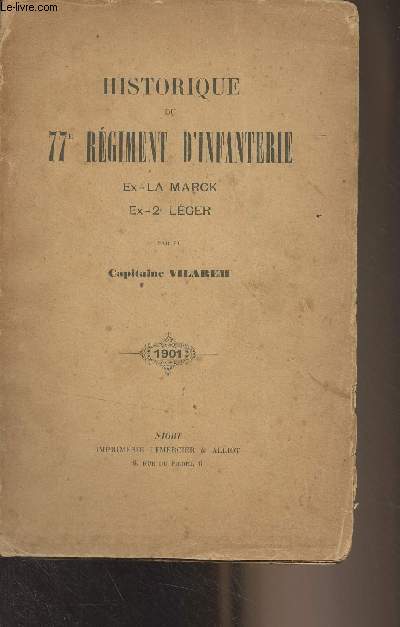 Historique du 77e rgiment d'infanterie, Ex-La Marck - Ex-2e lger (1901)