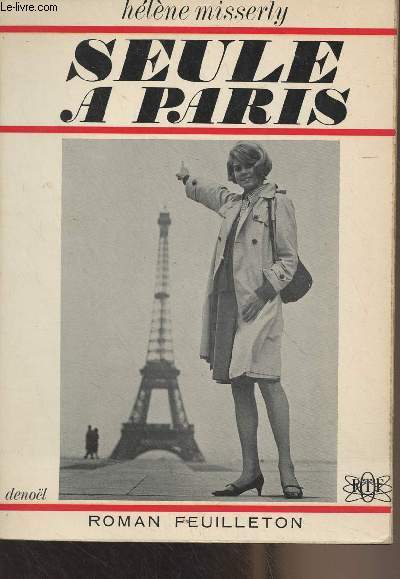 Seule  Paris (Roman feuilleton)