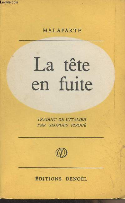 La tte en fuite