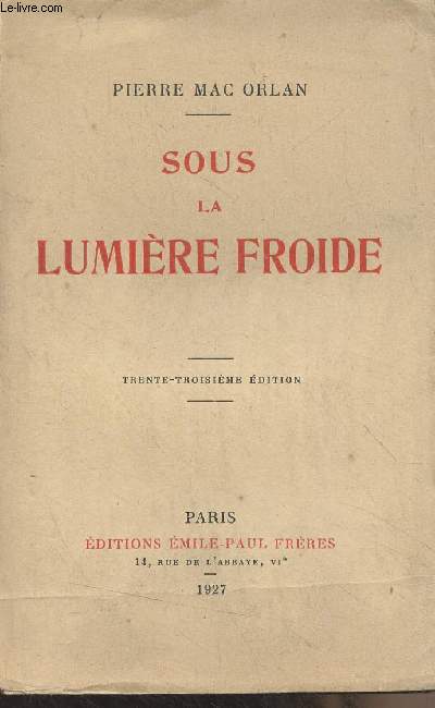 Sous la lumire froide (33e dition)