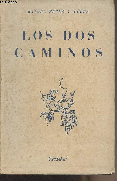 Los dos caminos