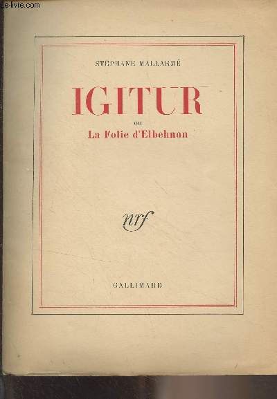 Igitur ou la folie d'Elbehnon