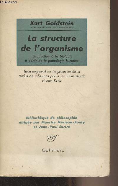 La structure de l'organisme (Introduction  la biologie  partir de la pathologie humaine) - 