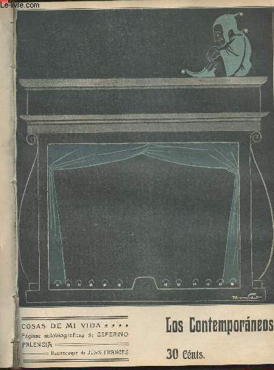 Los Contemporaneos, revista - Ano I - 5 noviembre 1909, n45 - Cosas de mi vida, paginas autobiograficas de Ceferino Palencia
