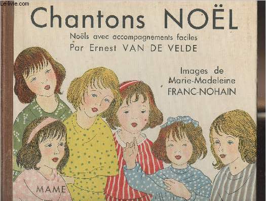 Chantons Nol (Nols avec accompagnements faciles)