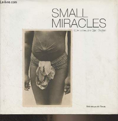 Small Miracles - Cartes postales exotiques 1895-1920