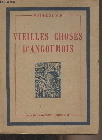 Vieilles choses d'Angoumois