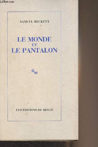 Le monde et le pantalon