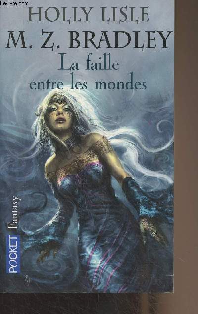 Les pouvoirs perdus II - La faille entre les mondes - 