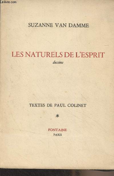 Les naturels de l'esprit (dessins) - Texte de Paul Colinet