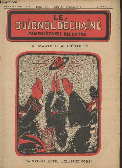 Le Guignol Dchan, pamphltaire illustr - 1re anne n8, 4 janv. 1923 - Au pays de la flibuste, l'affaire Poutiloff - Encore un scandale  l'Assistance publique - Les petits cadeaux, ballade du jour de l'an - Les salauds de la grande presse, Aymard, d