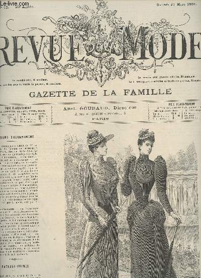 Revue de la Mode, Gazette de la famille - 20e anne n12, Sam. 21 mars 1891 - Chronique de la mode par Mme Gabrielle d'Eze - Description des toilettes par M. de S. - Chronique parisienne par Bachaumont - Histoire anecdotique de la table par A. Marcel - Th