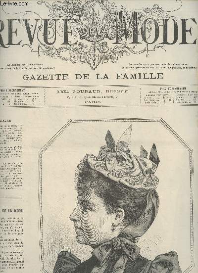 Revue de la Mode, Gazette de la famille - 20e anne n51 Sam. 19 dc. 1891 - Chronique de la mode par Mme Gabrielle d'Eze - Description des toilettes par M. de S. - Thtres par M. de S. - Ces parvenus, roman indit par Etienne Marcel - Etude de coupe par