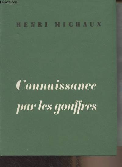 Connaissance par les gouffres - 
