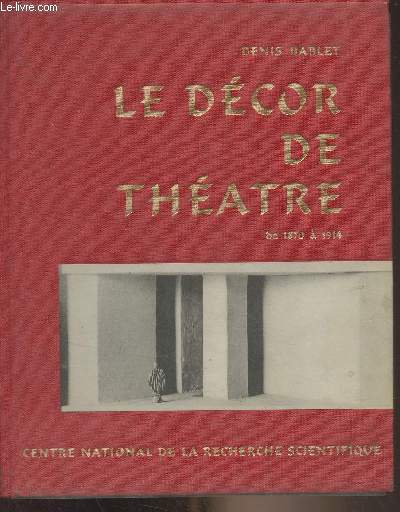 Esthtique gnrale du dcor de thtre de 1870  1914