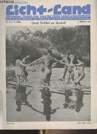 Licht-Land (Offizielles Organ der Liga fr freie Lebensgestattung) Nr.19 - 1. Oktober 1928 - Zu fidus' 60. Geburtstag - Frauen untereinander - Durch nackheit zur Reinheit ! - Sexuelle Auftlrung ? - ..