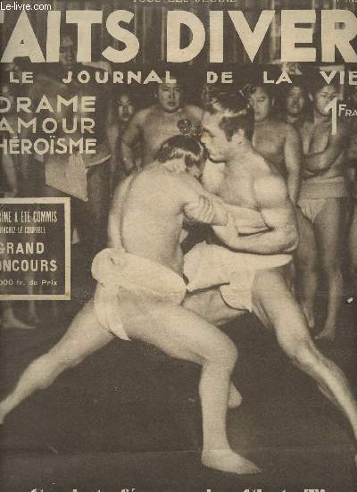 Faits Divers, Le journal de la vie N2 - 3 mars 1932 - Le film de la vie - Les combats froces des 